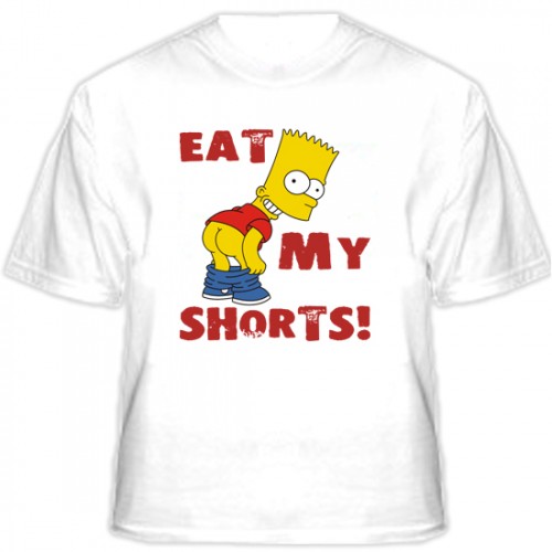 Eat my перевод на русский. Футболка eat my shorts. Eat my shorts наклейка. Свитшот eat my shorts. Женская футболка eat my shorts.